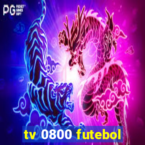 tv 0800 futebol